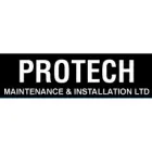 PROTECH MAINTENANCE AND INSTALLATION LTD