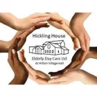 HICKLING HOUSE ELDERLY DAY CARE LTD