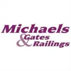 MICHAELS GATES & RAILINGS