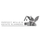 PERFECT WILLS & ESTATE PLANNERS