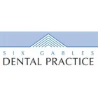SIX GABLES DENTAL PRACTICE